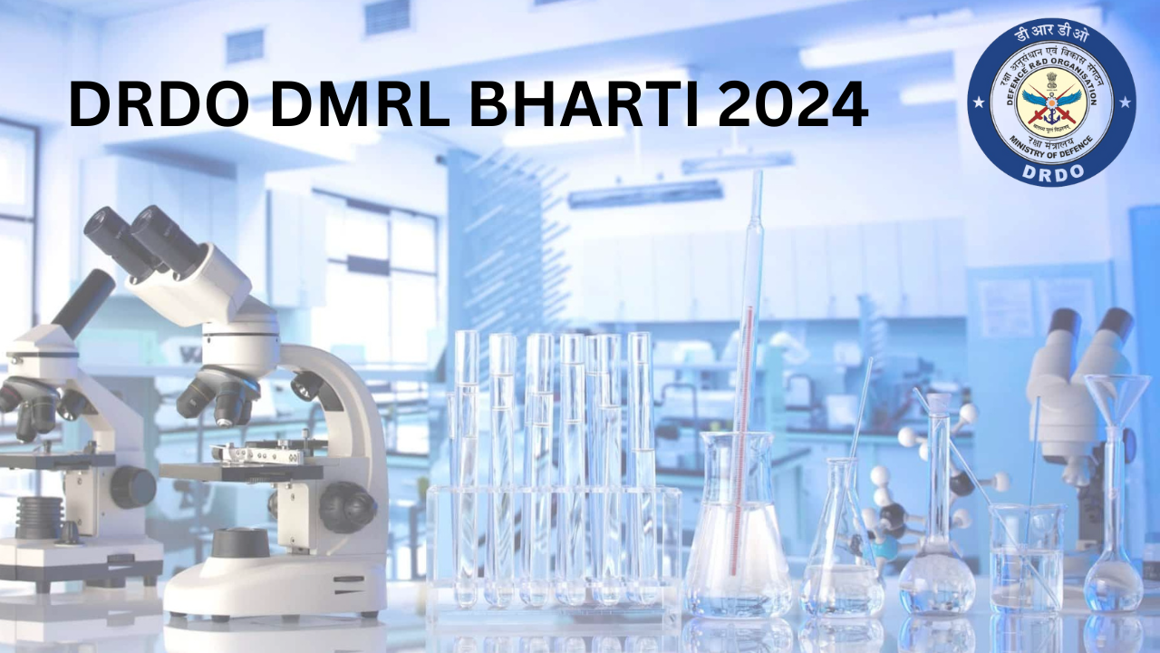 DRDO DMRL BHARTI 2024