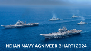 INDIAN NAVY AGNIVEER BHARTI 2024